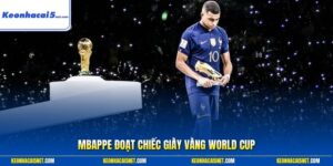Mbappe đoạt Chiếc giày vàng World Cup lần thứ hai